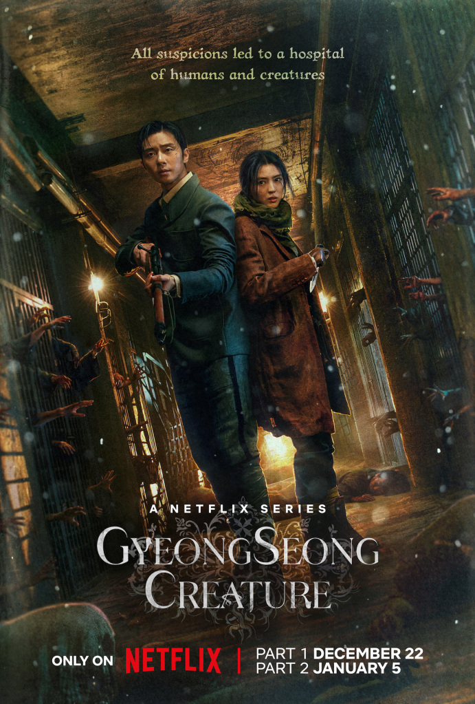 Poster of the Korean Drama Gyeongseong Creature