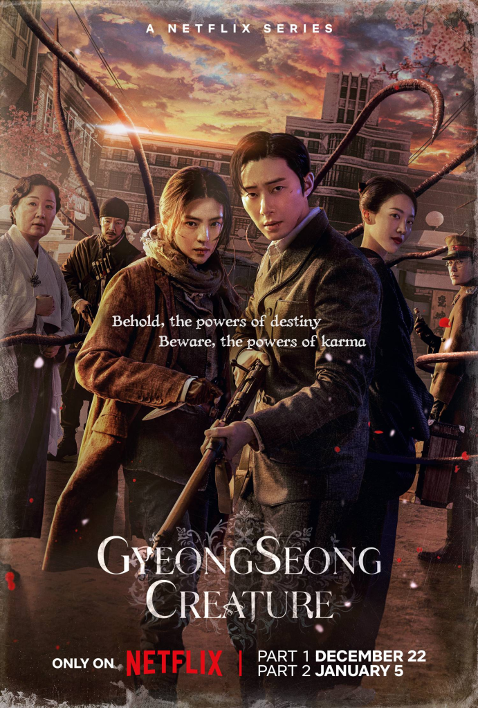 Poster of the Korean Drama Gyeongseong Creature